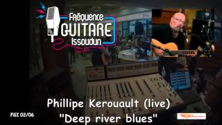 02/06 Philippe Kerouault en live