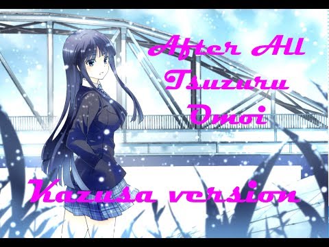 White Album 2 - "After All Tsuzuru Omoi" (Kazusa version eng subs)