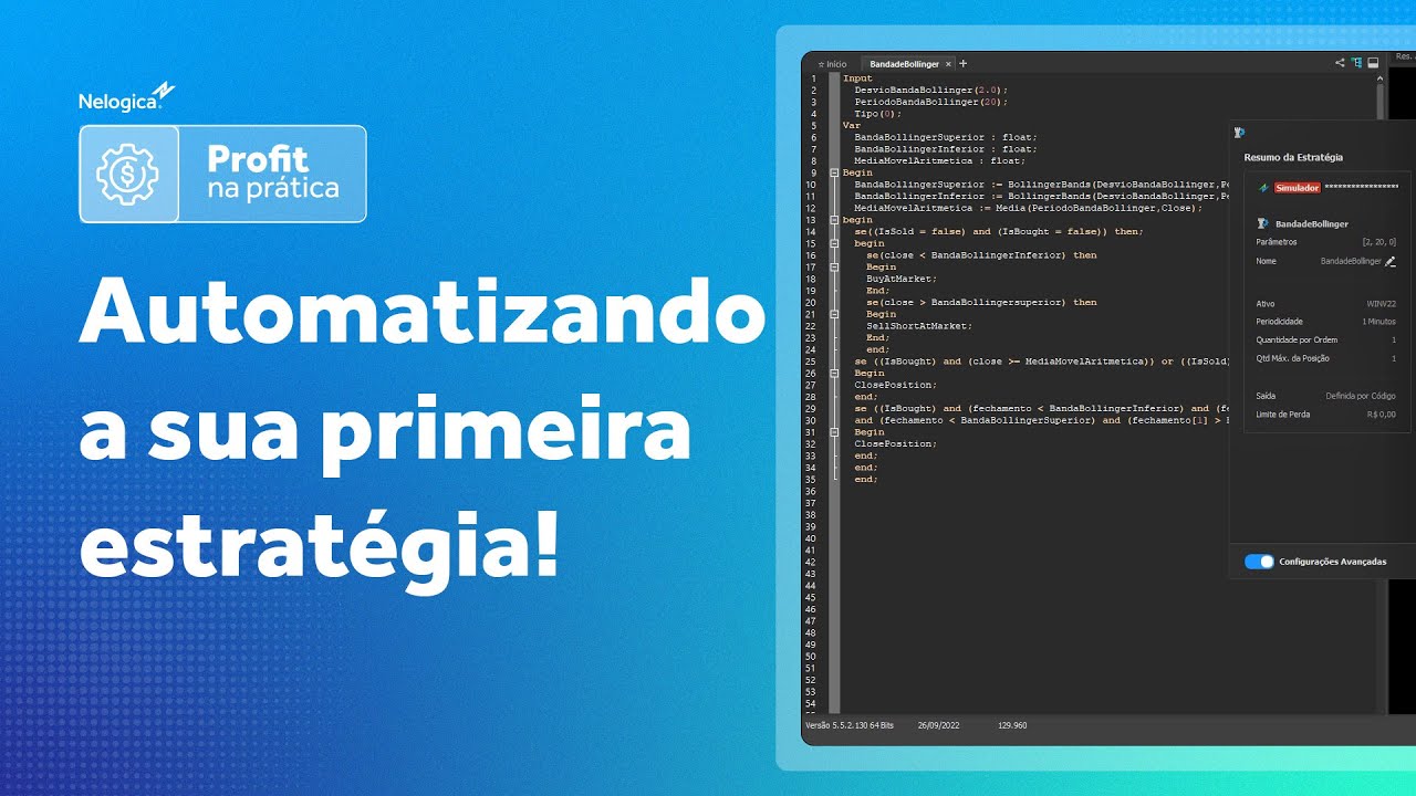 Automatizando a sua primeira estratégia | Profit na Prática