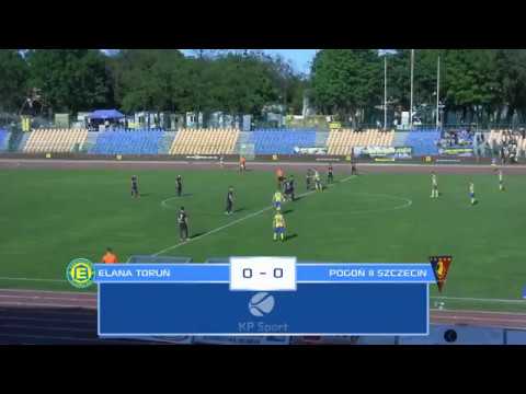 Elana Toruń 4 - 1 Pogoń II Szczecin / SKRÓT / III liga gr. 2 [5.05.2018]