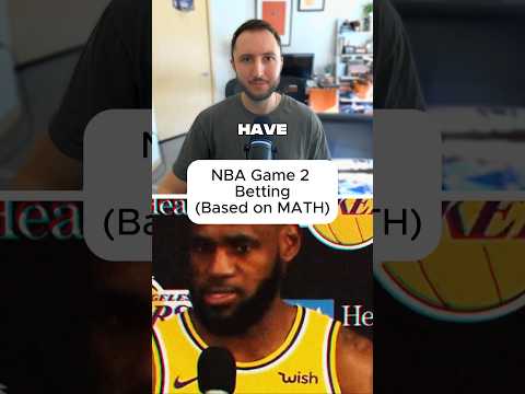 Thumbnail for NBA game two betting based on actual math no vibes.