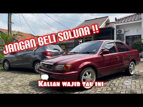Thumbnail for Sebelum Beli TOYOTA SOLUNA ! ini yang kalian harus tau !! by Toyota Soluna