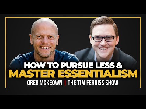 How to Find Your Purpose and Master Essentialism — Greg McKeown