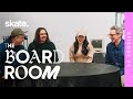 The Board Room: Episode 5 | skate.
