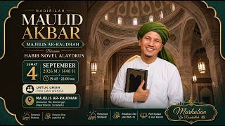 Download lagu [LIVE] MAULID AKBAR MAJELIS AR-RAUDHAH 1448H mp3