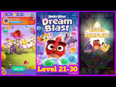 Angry Birds Dream Blast - Level 21-30 - Gameplay (iOS & Android)