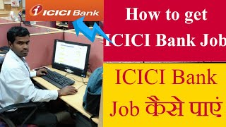 How can I get job in Icici Bank? | Free Training + Job Placement | Free ICICI Bank Training Job