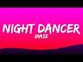 Imase - Night Dancer (Lyrics)