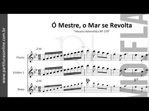 Ó Mestre, o Mar se Revolta ♪ Partitura para Violino e Flauta