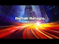 DJ Berhak Bahagia || ( Aipal project REMIX )