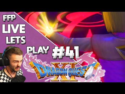 TO THE FORTRESS OF FEAR! - FFP Plays Dragon Quest XI | PC Playthrough | Part 41