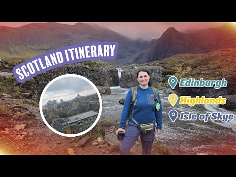 Our 8 Day Scotland Adventure (Full Itinerary for early May) | Edinburgh | Highlands | Isle of Skye
