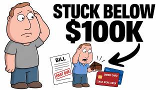 11 Money Mistakes That Keep You Below $100K Net Worth