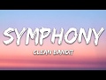 Clean Bandit- Symphony(Lyrics) feat. Zara Larsson