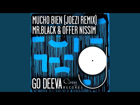 Mucho Bien (Joezi Extended Remix)