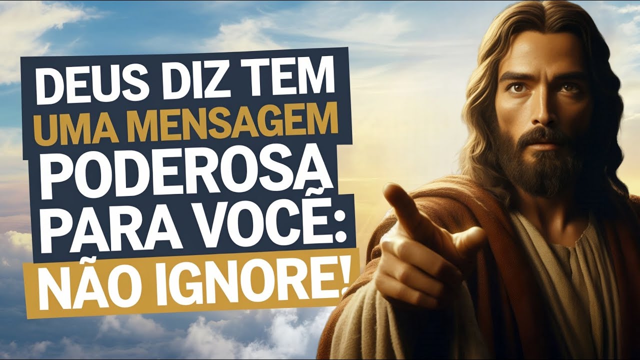 DEUS DIZ TEM UMA MENSAGEM PODEROSA PARA VOCÊ: NÃO IGNORE, CONFIA NA MISERICÓRDIA DE DEUS.