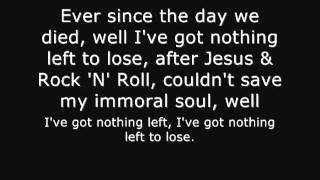 Nothing Left To Lose - The Pretty Reckless (Lyrics In Video)  - YouTube.flv