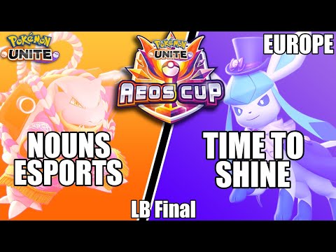 Nouns Esports vs Time to Shine - PUCS EU Aeos Cup LB Final - Pokemon Unite Tournament