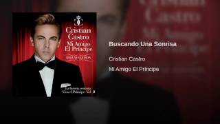 Cristian Castro - 08 Buscando Una Sonrisa
