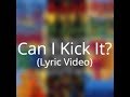 A Tribe Called Quest - Can I Kick It? (Lyric Video)