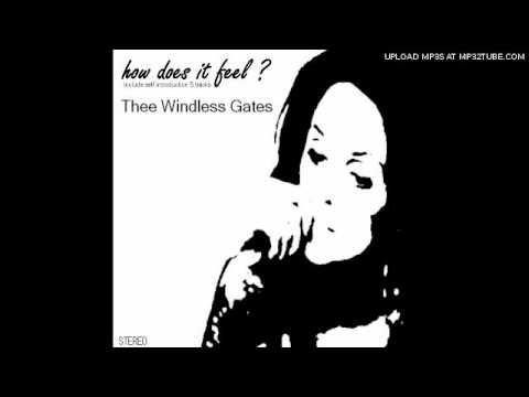 Town&Drastic Blues/Thee Windless Gates