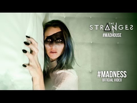 THE STRANGES - Madness (Official Video)