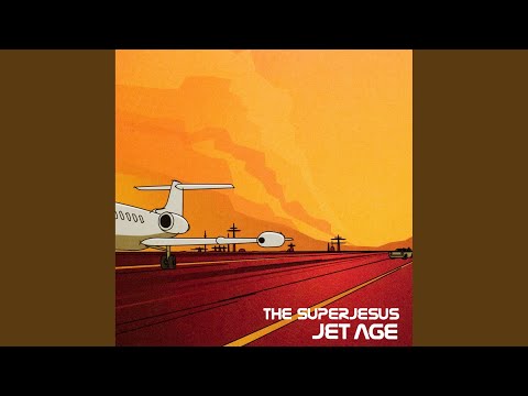 Second Sun - The Superjesus