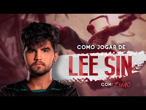 COMO JOGAR DE LEE SIN - COMBOS, RUNAS, HABILIDADES E PATHING  - COM ZUAO