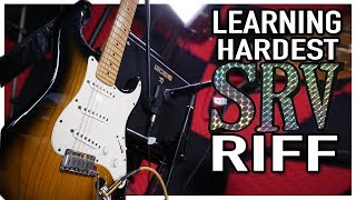 Learning The Hardest STEVIE RAY VAUGHAN Guitar Riff