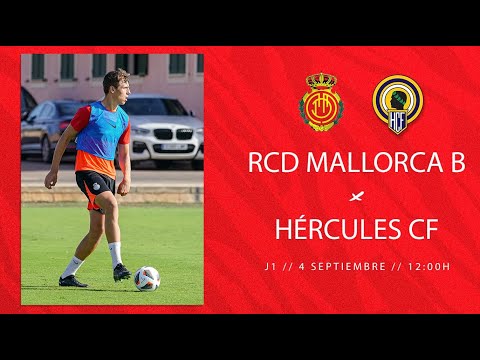 RCD Mallorca B vs Hércules CF. Jornada 1. 2ªRFEF | RCD Mallorca