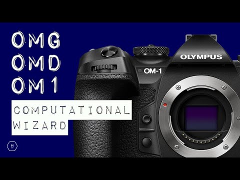 OMG OMD OM-1 | Olympus / OM COMPUTATIONAL TO THE MAX !? 📷 | First LOOK | Matt Irwin