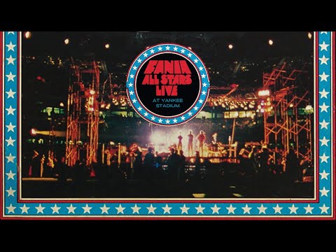 Fania All Stars - Live at Yankee Stadium (Anniversary Livestream)