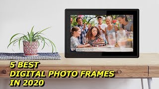 5 Best Digital Photo Frames 2020