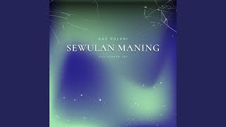 Download lagu Sewulan Maning mp3