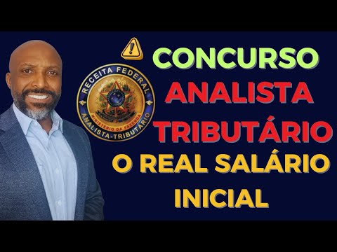 REAL SALÁRIO DO ANALISTA TRIBUTÁRIO E VANTAGENS | Entenda #concursopublico #concursorfb #concurso
