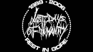 Last Days Of Humanity - Unreleased Tracks