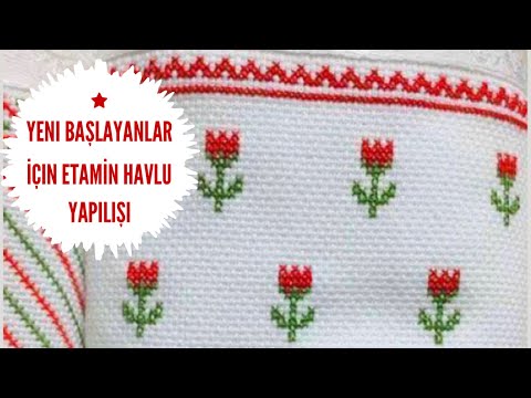 ETAMİN HAVLU İSLEME | YENİ BAŞLAYANLAR İÇİN KOLAY TATLİŞ HAVLU YAPILIŞI 👌👌
