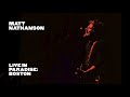 Matt Nathanson - Curve of the Earth (Live in Ann Arbor, MI, 3/2/19)