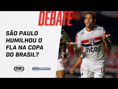 SÃO PAULO HUMILHOU O FLAMENGO NA COPA DO BRASIL? Veja debate no FOX Sports Rádio