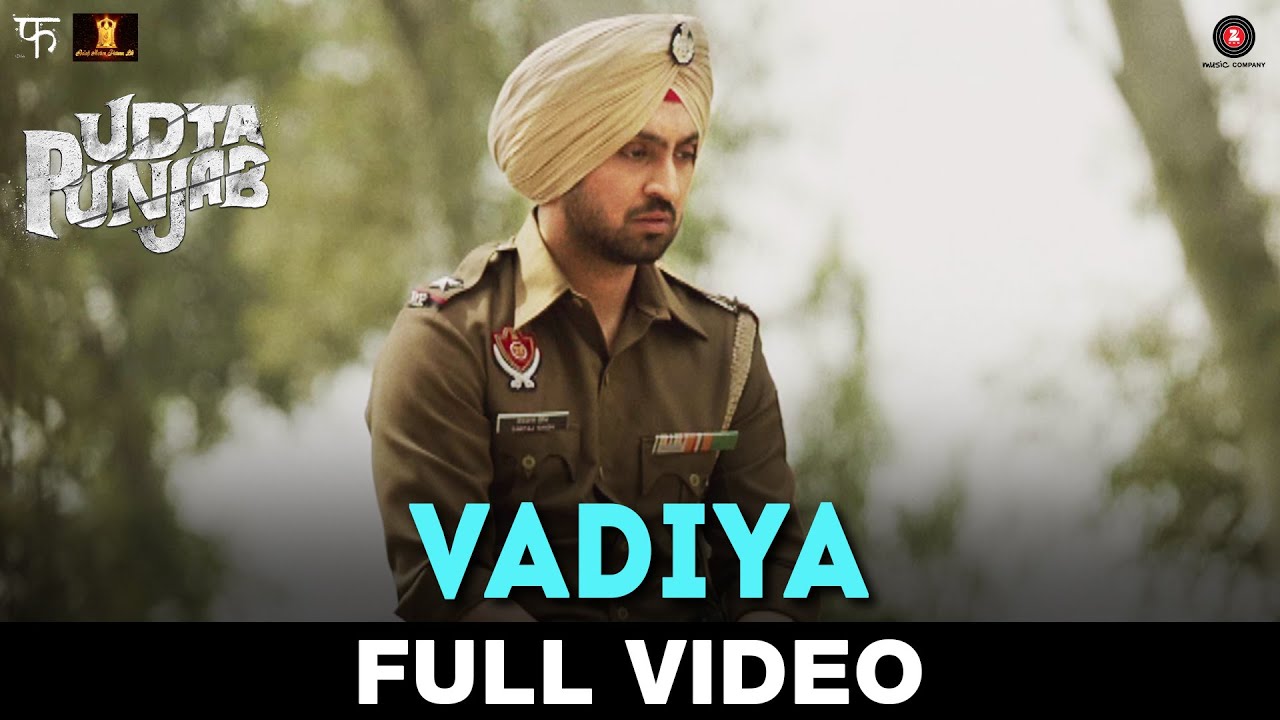 Vadiya Lyrics  | Udta Punjab | Alia Bhatt, Diljit Dosanjh, Kareena Kapoor Khan, Shahid Kapoor | Amit Trivedi | Amit Trivedi