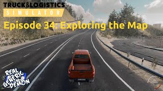 Truck & Logistics Simulator - Episode 34: Exploring the Map