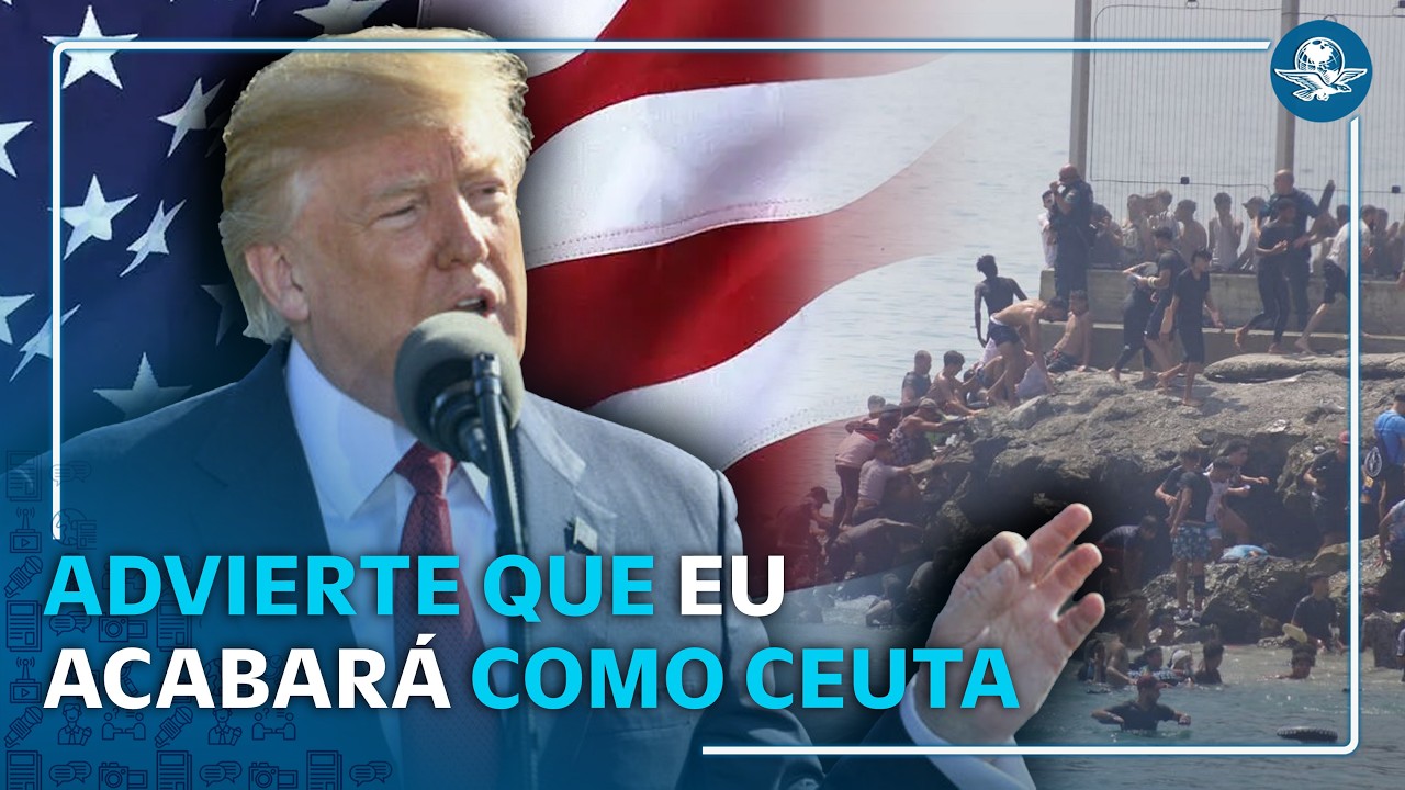 Trump compara crisis en Ceuta con el futuro de EU si republicanos pierden en 2028