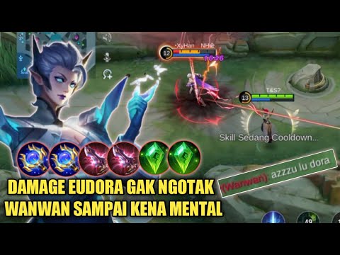 WANWAN KENA MENTAL MELIHAT DAMAGE EUDORA YG GAK NGOTAK‼️BUILD EUDORA TERSAKIT 2023 - EUDORA GAMEPLAY