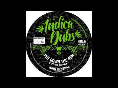 Indica Dubs: King General - Put Down The Gun (2050 Remix) [ISS030]