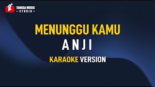 Download lagu Anji - Menunggu Kamu (Karaoke) mp3 Download lagu Anji - Menunggu Kamu (Karaoke) mp3