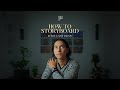 how to storyboard (even if you can't draw)