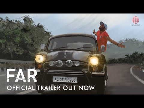 Far - Official Trailer | Praveen Peter | Abhinav Manikantan | Ajeesh Anto