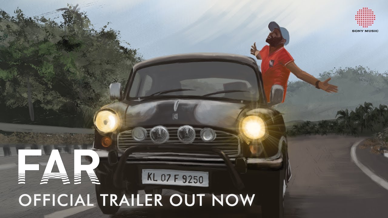 Far - Official Trailer | Praveen Peter | Abhinav Manikantan | Ajeesh Anto