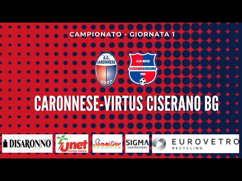 [HIGHLIGHTS] - 1^ giornata 2022/2023 - Caronnese-Virtus CisersanoBG 0-1