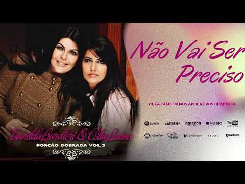 Vanilda Bordieri e Célia Bueno - Não Vai Ser Preciso - Porção Dobrada Vol.03